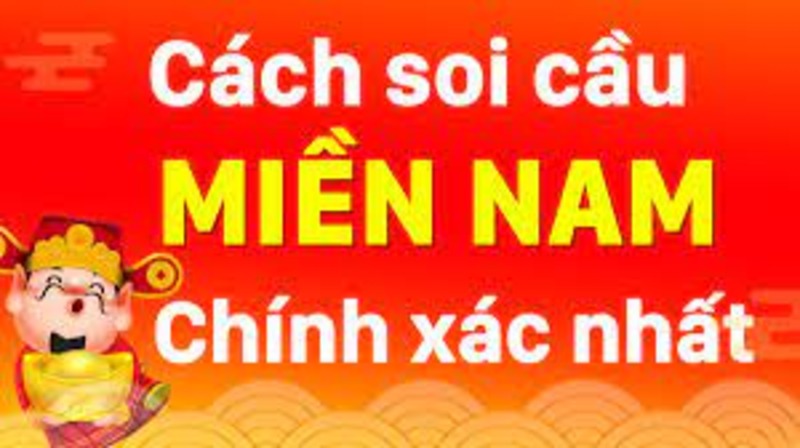Soi Cầu Miền Nam - Phương Pháp Bắt Đề Chuẩn Nhất Vài nét về soi cầu miền nam