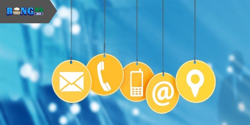 Liên Hệ Bongx9 Nhanh Chóng Qua Các Kênh Chính Thức Cần ghi rõ họ tên tài khoản, nội dung lỗi với thời điểm xảy ra sự cố