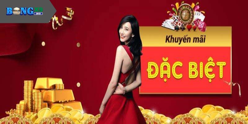 Khuyến Mãi BONGX9 - Cập Nhật Ưu Đãi Hot Nhất Cho Bet Thủ Giới thiệu chương trình ưu đãi cho tân thủGiới thiệu chương trình ưu đãi cho tân thủ
