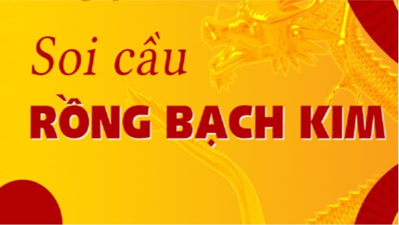 Soi Cầu Rồng Bạch Kim - Bí Quyết Dự Đoán Xổ Số Hiệu Quả Chia sẻ những cách soi Rồng Bạch Kim mới nhất từ cao thủ