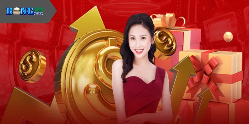 Khuyến Mãi BONGX9 - Cập Nhật Ưu Đãi Hot Nhất Cho Bet Thủ Thưởng nạp lại siêu hấp dẫn